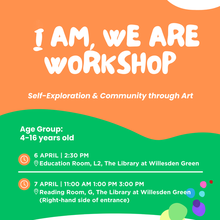 I Am, We Are: A Free Workshop on Self-Discovery & Community through Art