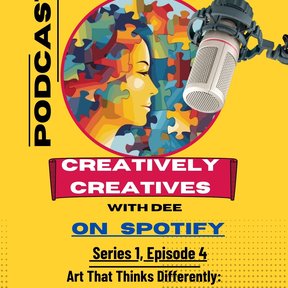Podcast flyer for Creatively Creatives Series 1, Episode 4:
