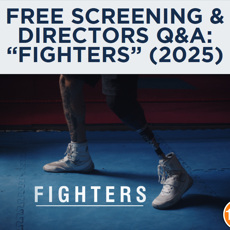 Free Screening of Documentary "Fighters" (2025) & Q&A with Co-Directors