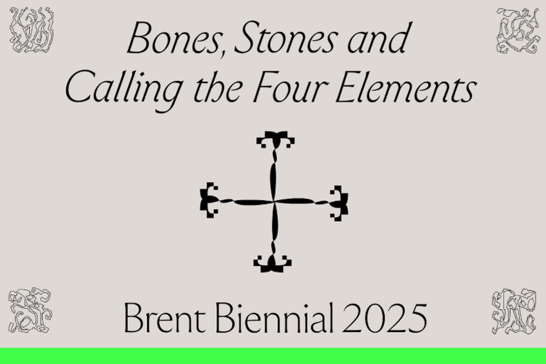 Brent Biennial 2025